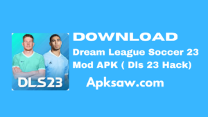 Dream League Soccer 23 Mod APK